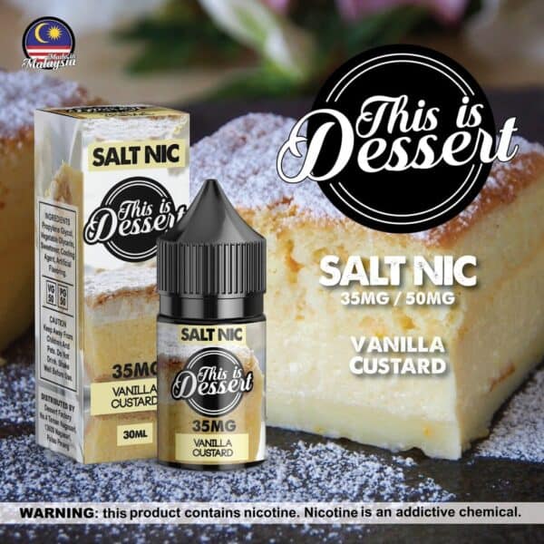 This is Dessert Vanilla Custard SaltNic