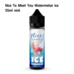 Nice to meet you Watermelon Ice Freebase 60ml