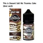 This is Dessert Tiramisu Cake Salt Nic